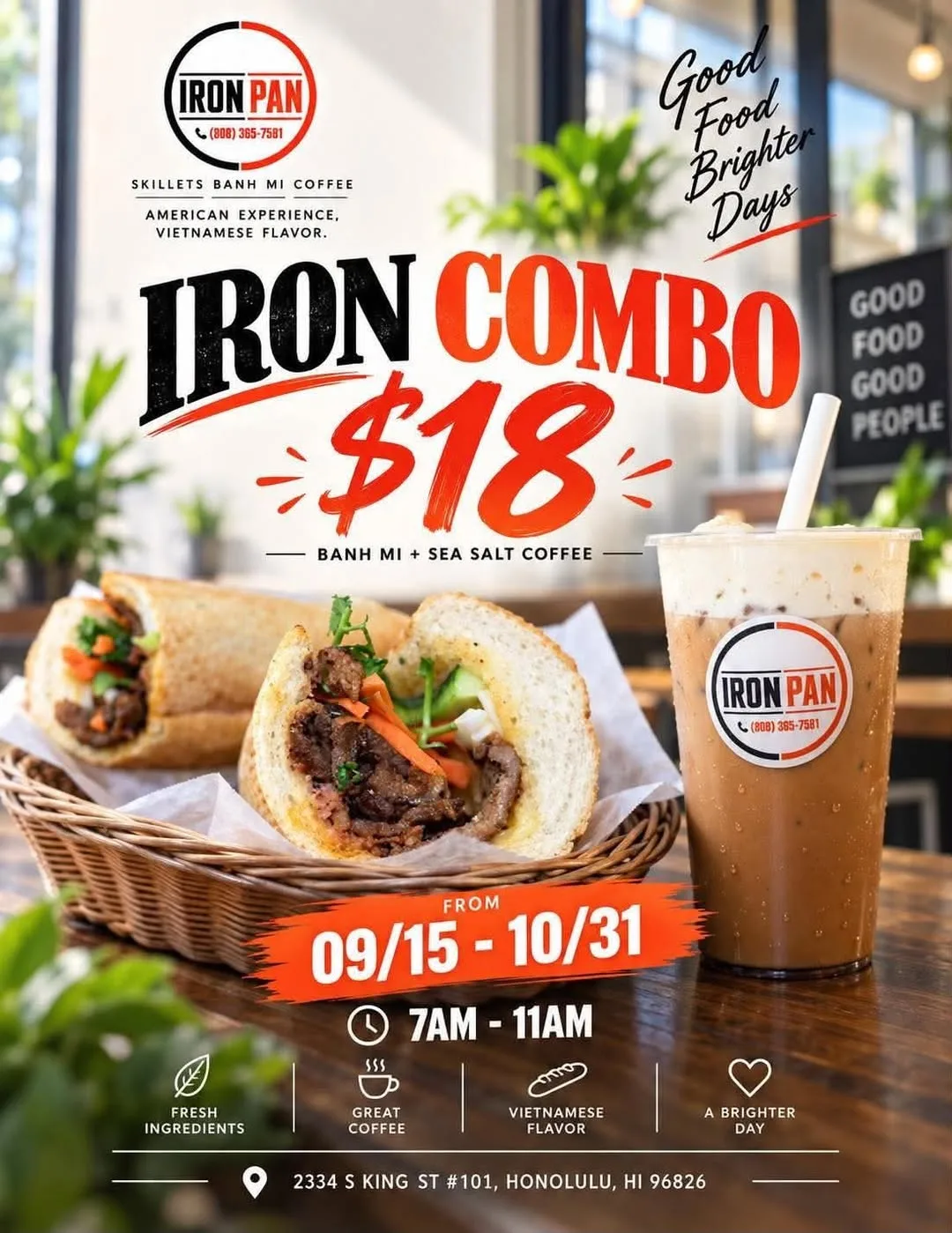 Iron Pan: combo bánh mì và cà phê sữa kem muối $18, 7 đến 11 giờ sáng